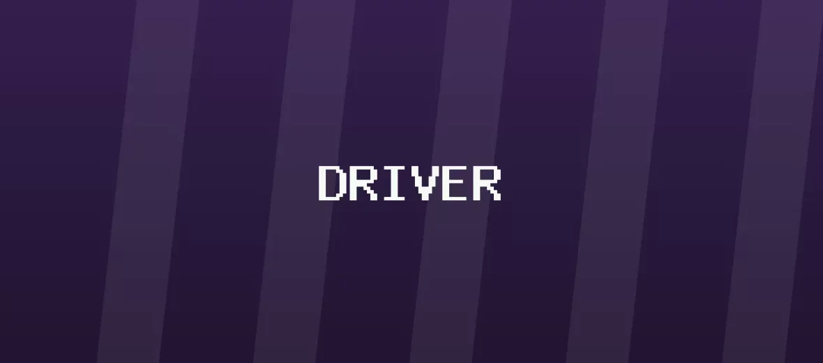 Driver